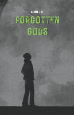 Forgotten Gods - Lee, Alina