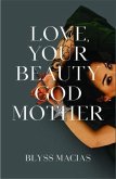 Love, Your Beauty Godmother (eBook, ePUB)