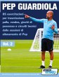 Pep Guardiola 85 esercitazioni per... - Bild 1