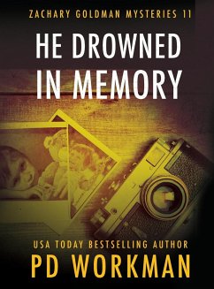 He Drowned in Memory - Workman, P. D.