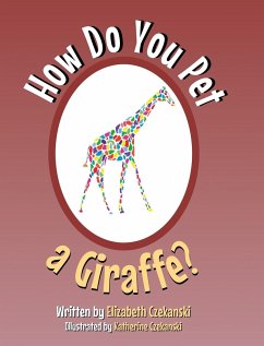 How Do You Pet a Giraffe?