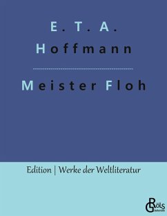 Meister Floh - Hoffmann, E. T. A.