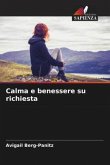 Calma e benessere su richiesta