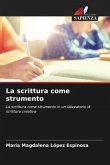 La scrittura come strumento