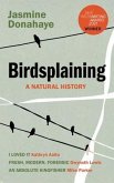 Birdsplaining (eBook, ePUB)