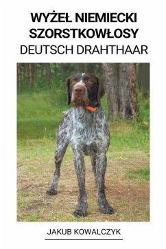 Cover Wyżel Niemiecki Szorstkowlosy (Deutsch Drahthaar)