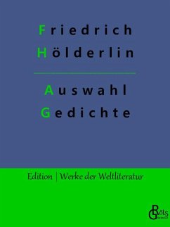 Auswahl Gedichte - Hölderlin, Friedrich