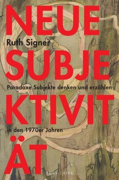 Neue Subjektivität - Signer, Ruth
