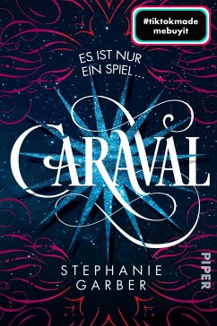 Caraval Bd.1 - Garber, Stephanie