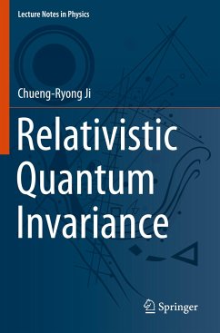 Relativistic Quantum Invariance - Ji, Chueng-Ryong
