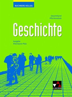 Buchners Kolleg Geschichte Rheinland-Pfalz - neu - Brückner, Dieter;Buchner, Stefan;Erbar, Ralph;Reinbold, Markus