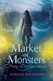 Wenn die Finsternis erwacht / Market of Monsters Bd.3