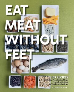 Eat Meat Without Feet - Shapley, Carrie