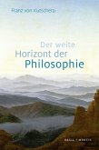 Der weite Horizont der Philosophie