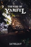 The Rise of Yarifel (eBook, ePUB)