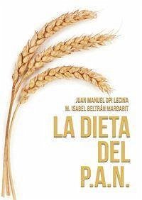 La dieta del P.A.N. - Beltrán, María Isabel; Opi, Juan Manuel