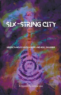 Six-String City - Lee, Alina