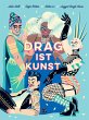 Drag ist Kunst - Bild 1