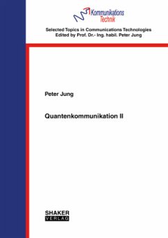 Quantenkommunikation II - Jung, Peter