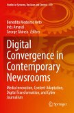 Digital Convergence in Contemporary Newsrooms