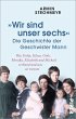'Wir sind unser sechs' - Die Geschichte... - Bild 1