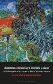 Marilynne Robinson's Worldly Gospel (eBook, ePUB)