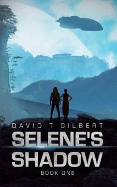 Selene's Shadow (eBook, ePUB) - Gilbert, David W