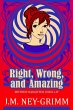 Right, Wrong, and Amazing (eBook, ePUB) - Bild 1