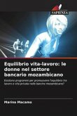 Equilibrio vita-lavoro: le donne nel settore bancario mozambicano