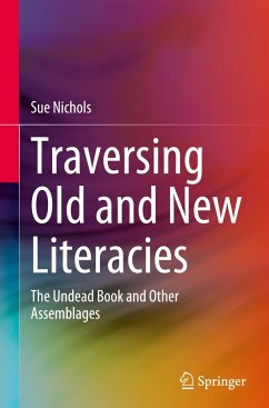 Traversing Old and New Literacies - Nichols, Sue