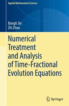 Numerical Treatment and Analysis of Time-Fractional Evolution Equations - Jin, Bangti;Zhou, Zhi