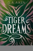 Tiger Dreams / Tigers Bd.2