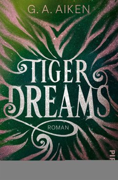Tiger Dreams / Tigers Bd.2 - Aiken, G. A.