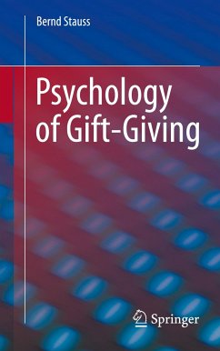 Psychology of Gift-Giving - Stauß, Bernd