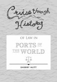 Cruise through History of Law in Ports of the World (eBook, ePUB)