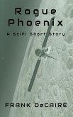 Rogue Phoenix (eBook, ePUB)