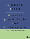 Massenpsychologie und Ich-Analyse