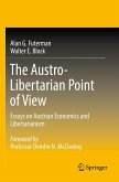 The Austro-Libertarian Point of View