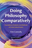 Doing Philosophy Comparatively (eBook, PDF)
