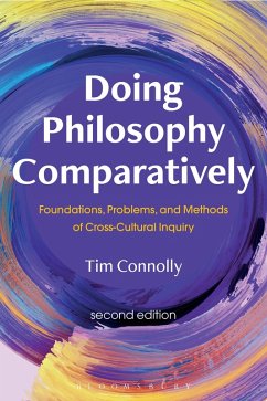 Doing Philosophy Comparatively (eBook, PDF) - Connolly, Tim