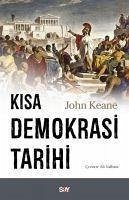 Kisa Demokrasi Tarihi - Keane, John