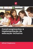 Constrangimentos à implementação da educação inclusiva