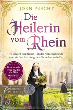 Die Heilerin vom Rhein / Bedeutende Frauen, die die Welt verändern Bd.16 - Precht, Jørn