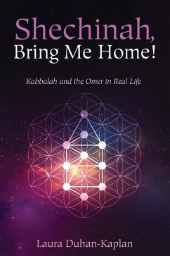 Shechinah, Bring Me Home! (eBook, ePUB)