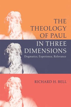 The Theology of Paul in Three Dimensions (eBook, ePUB)