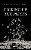 Picking up the Pieces (eBook, ePUB)