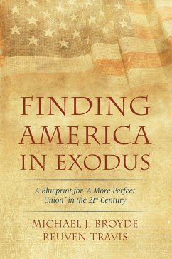 Finding America in Exodus (eBook, ePUB) - Broyde, Michael J.; Travis, Reuven