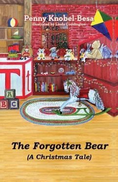 The Forgotten Bear (eBook, ePUB) - Knobel-Besa, Penny