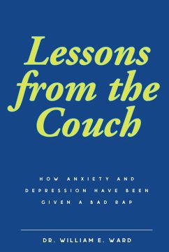 Lessons from the Couch (eBook, ePUB) - Ward, William E.