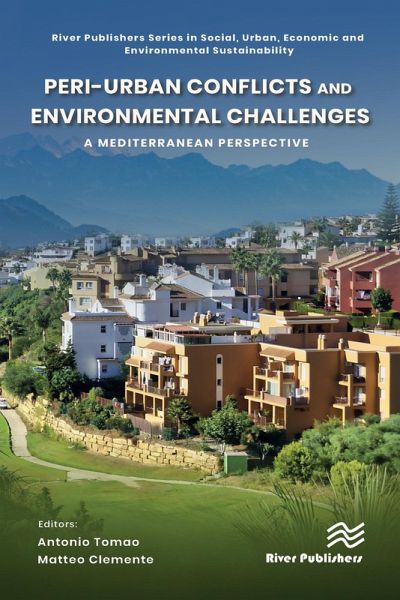 Peri-urban Conflicts and Environmental Challenges (eBook, PDF) Peri-urban Conflicts and Environmental Challenges (eBook, PDF)
